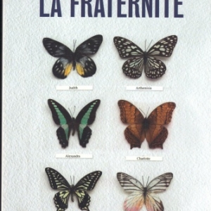 LA FRATERNITÉ. Par Takis Würger