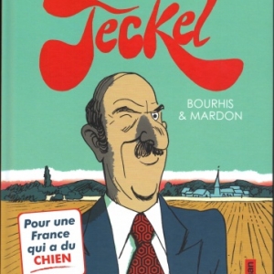 Le Teckel, tome 3 - Votez Le Teckel.  Chez Casterman