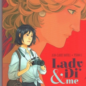 Lady Di & Me - Tome 1.  Un prince pas si charmant.