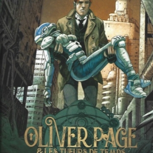 Oliver Page & Les Tueurs de Temps - Tome 1