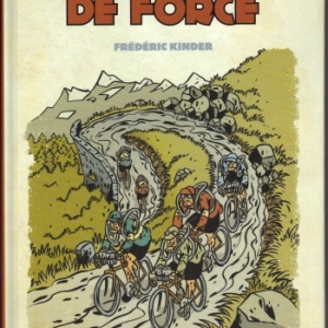 Tour de force , par Fréderic Kinder chez Glénat