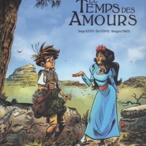 LE TEMPS DES AMOURS. D’après Marcel Pagnol