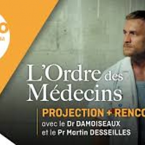 Cinéma : "L'Ordre des Médecins", aux "Grignoux", au "Caméo", ce 18 Février