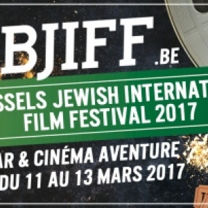 « Brussels Jewish International Film Festival », jusqu’au Lundi 13 Mars