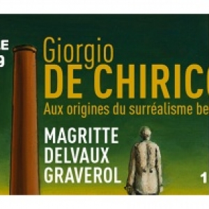 "Giorgio de Chirico, aux Origines du Surréalisme", au "BAM", à Mons, jusqu'au 02 Juin