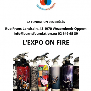 Expo ON FIRE au profit de la Fondation des Brûlés