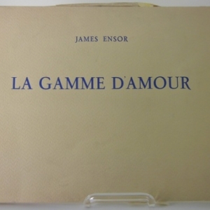 James ENSOR  " La Gamme d'Amour "