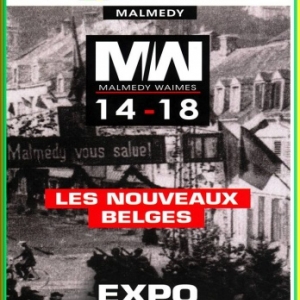 La guerre 14 – 18 à Malmedy                               