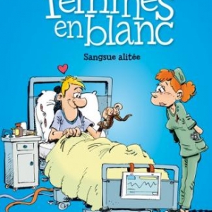 Les Femmes en Blanc (T33) de Bercovici & Cauvin – Dupuis.