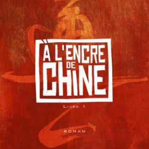 A l’Encre de Chine de Christian Lejale  Editions Imagine and Co.