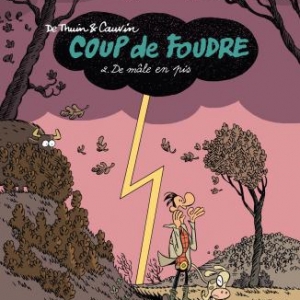 Coup de foudre (T2), De Thuin & Cauvin – Dupuis. 