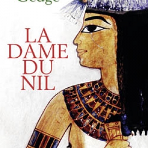 La Dame du Nil de Pauline Gedge – Editions Stock.