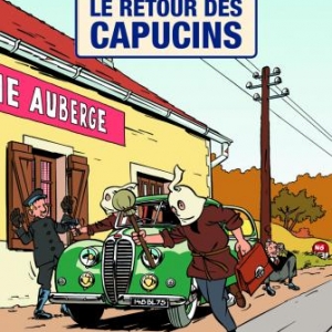 Une aventure de Jacques Gipar T2, Le Retour des Capucins de T. Dubois et JL Delvaux  Editions Paquet. 