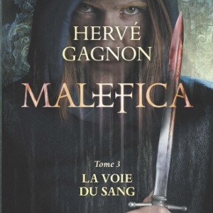 Malefica de Herve Gagnon   Hugo et Cie.