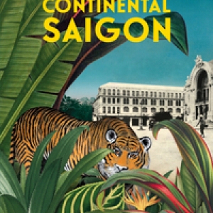 Continental Saigon de Philippe Franchini   Editions des Equateurs.
