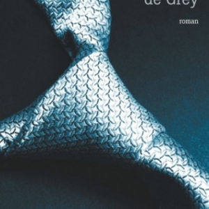 Cinquante nuances de Grey de E L James  Editions JC Lattes.