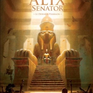 Alix senator Tome 2 – Le dernier Pharaon de Valerie Mangin et Thierry Demarez  Casterman. 