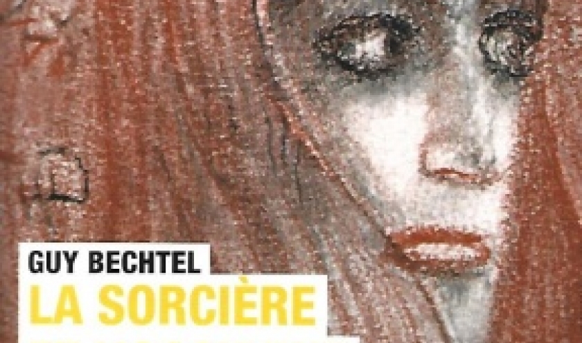 La Sorcière et l'Occident, par Guy BECHTEL