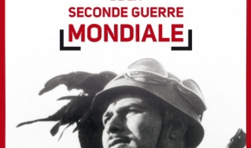 Histoires extraordinaires de la Seconde Guerre mondiale, Dominique Lormier