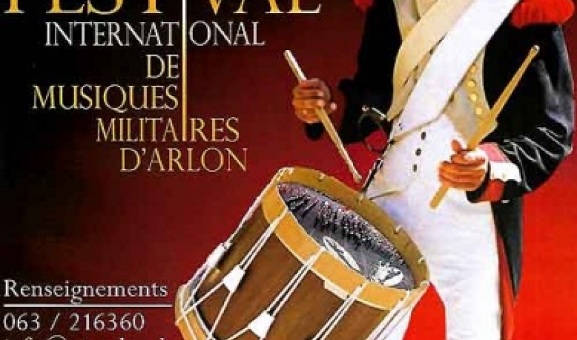 25 mai Arlon. Festival de Musiques militaires