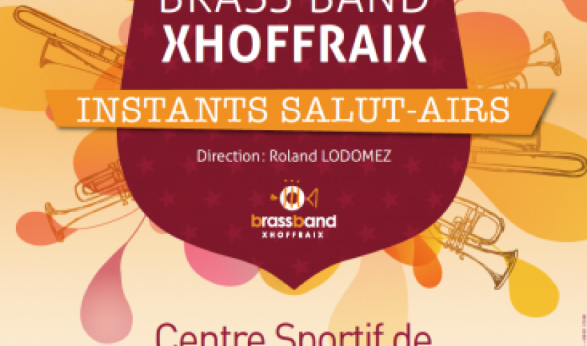  Instants Salut-airs, le concert annuel du Brass band de Xhoffraix 