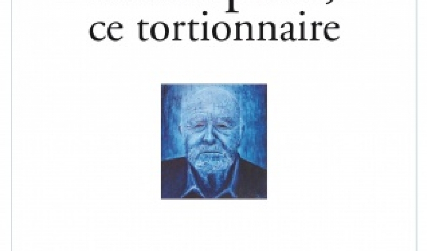 Mon pere, ce tortionnaire de Bernard de Souzy  Editions Jacob Duvernet.