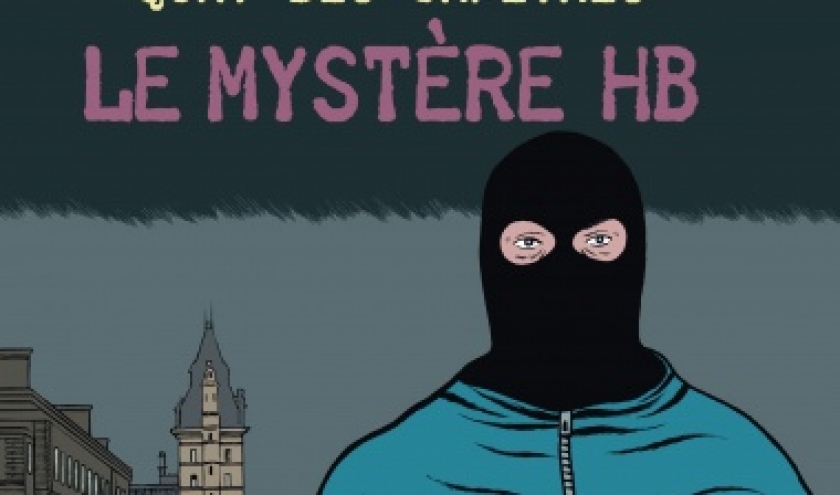 Le mystere HB, une histoire du 36, quai des orfevres de Claude Cances, Pierre Dragon et Alain Gillot  Editions Jacob Duvernet.