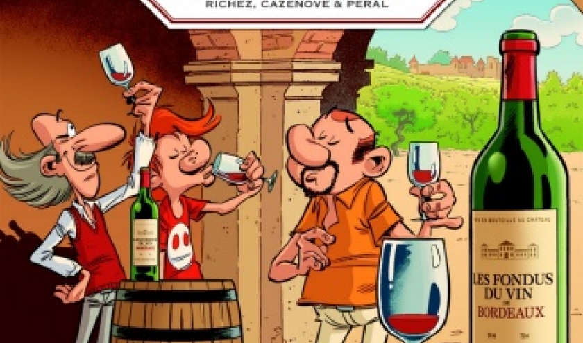 Les Fondus du vin de Bordeaux  Tome 1 et 2 de Cazenove, Richez et Peral  Editions Bamboo.