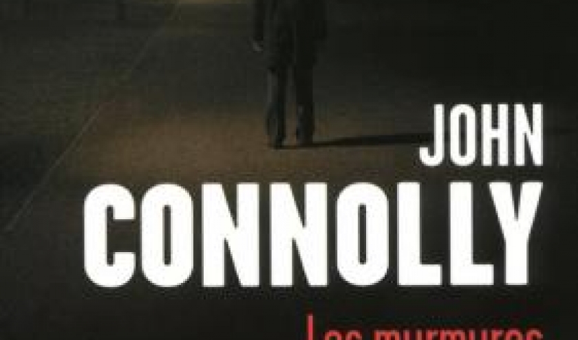 Les Murmures de John Connolly – Presses de la Cité