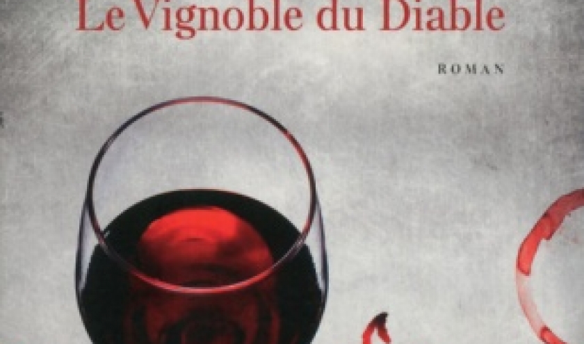 Le Vignoble du Diable de Philippe Bouin  Presses de la Cite.
