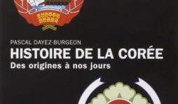 Histoire de la Corée - Des origines à nos jours (Pascal Dayez-Burgeon)