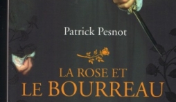 La rose et le bourreau, par Patrick Pesnot chez L'Archipel