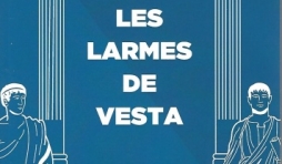 LES LARMES DE VESTA, par Michel Joiret