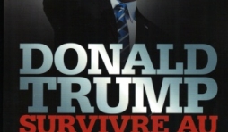 Donald Trump, Survivre au sommet