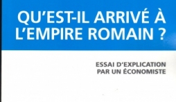 QU'EST-IL ARRIVÉ À L'EMPIRE ROMAIN? – de Jean-Christian Lambelet