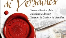 Les Glorieux de Versailles de Jean Michel Riou  Editions Flammarion.