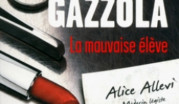 La Mauvaise Elève  de Alessia Gazzola  Editions Presses de la Cité.