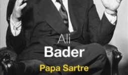 Papa Sartre de Ali Bader   Editions Seuil.