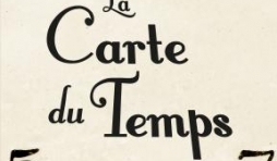 La Carte du temps de Félix J. Palma - Editions Robert Laffont.