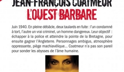 L’Ouest barbare de JF Coatmeur  Editions Albin Michel.