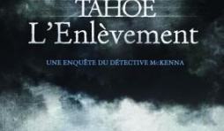 Tahoe, L’enlevement de Todd Borg  MA Editions.